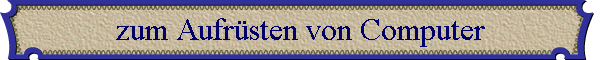 zum Aufrsten von Computer